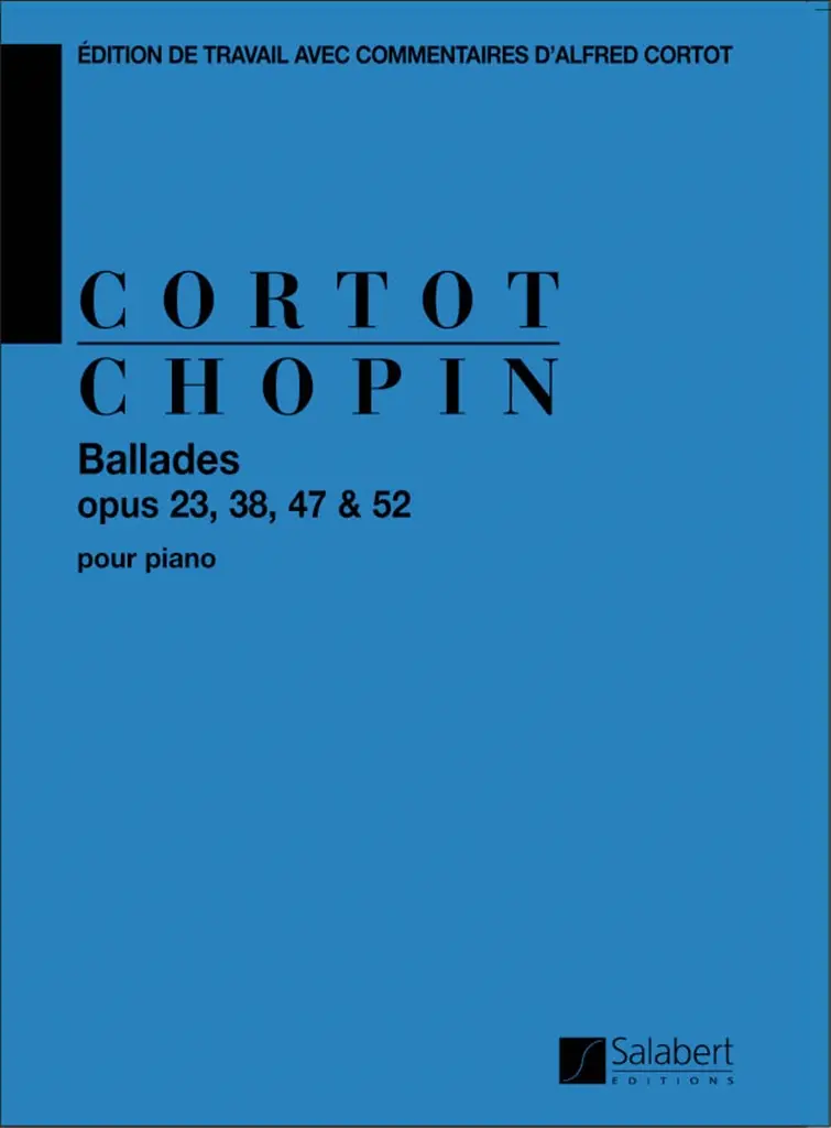 Ballades Op 23, 38, 47, 52