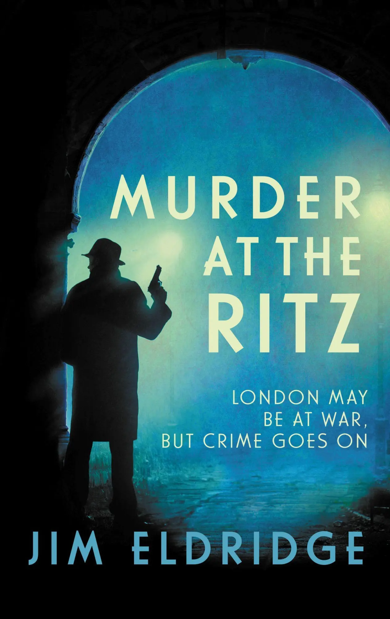 Cover: 9780749025236 | Murder at the Ritz | The Stylish Wartime Whodunnit | Jim Eldridge