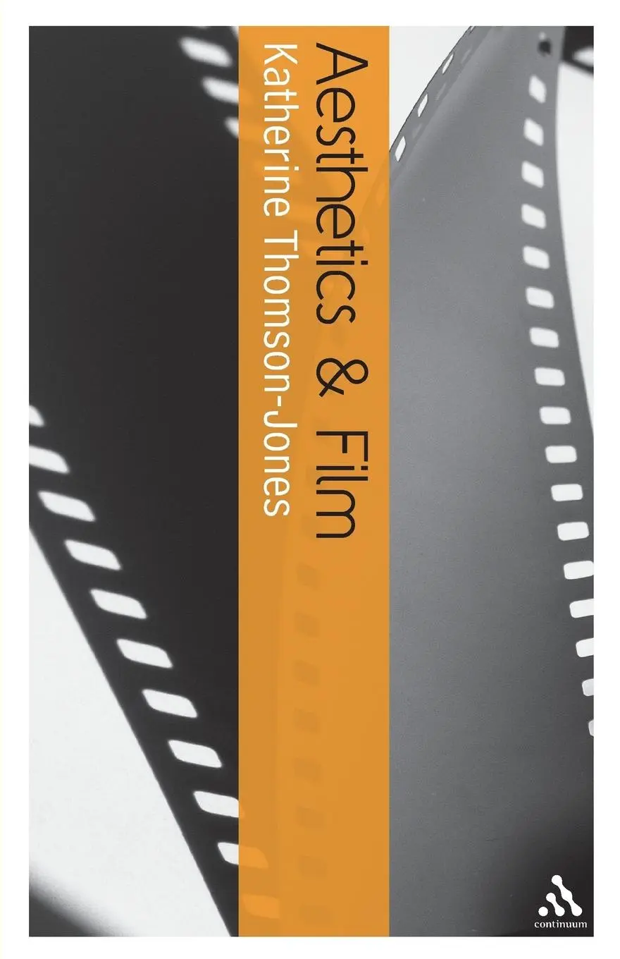Cover: 9780826485236 | Aesthetics and Film | Katherine Thomson-Jones | Taschenbuch | Englisch