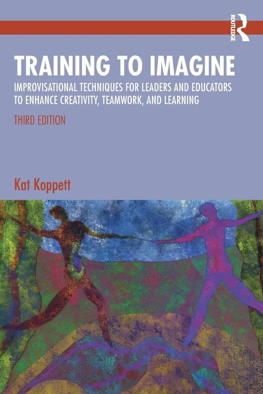 Cover: 9781032995236 | Training to Imagine | Kat Koppett | Taschenbuch | Englisch | 2025