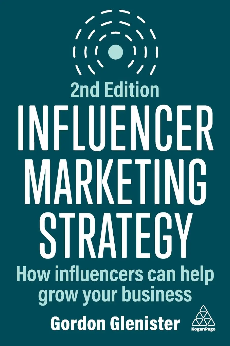 Cover: 9781398615236 | Influencer Marketing Strategy | Gordon Glenister | Taschenbuch | 2024