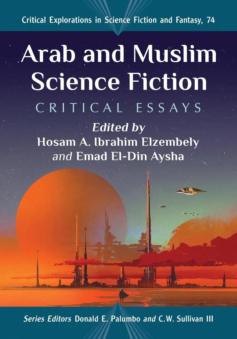 Cover: 9781476685236 | Arab and Muslim Science Fiction | Critical Essays | Elzembely (u. a.)