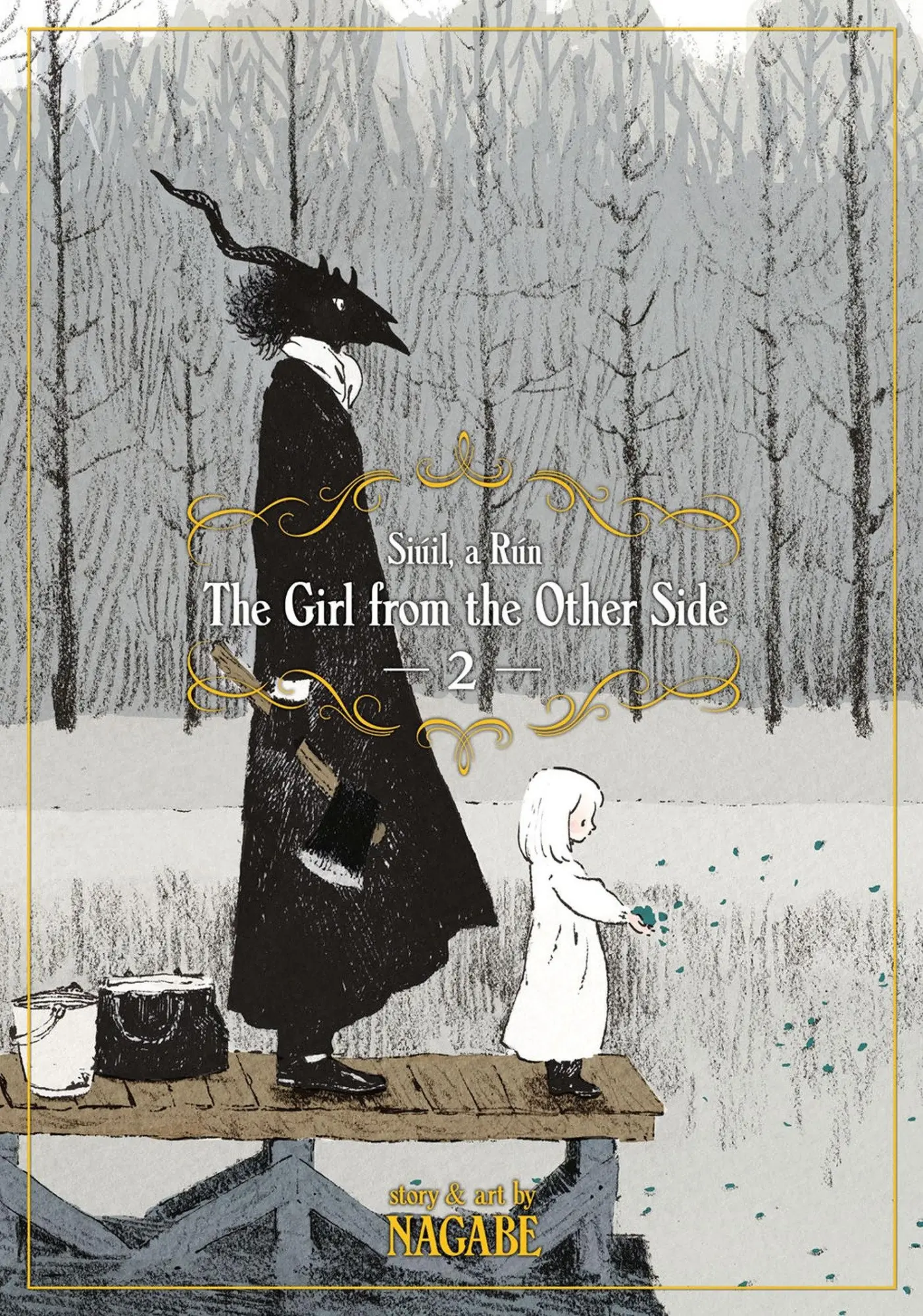 Cover: 9781626925236 | The Girl from the Other Side: Siúil, a Rún Vol. 2 | Nagabe | Buch
