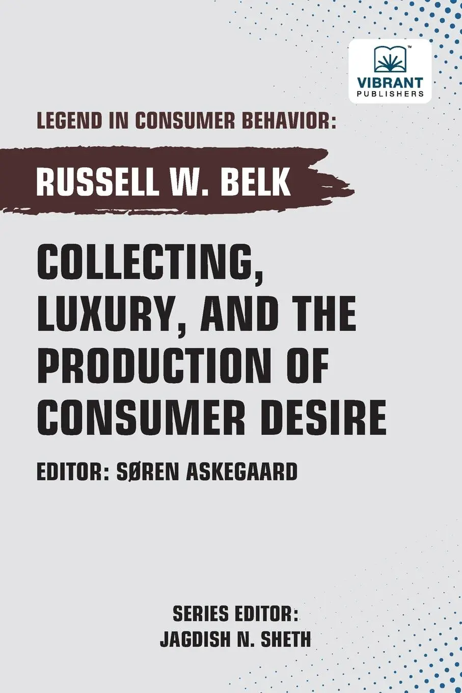 Cover: 9781636515236 | Collecting, Luxury, and the Production of Consumer Desire | Buch