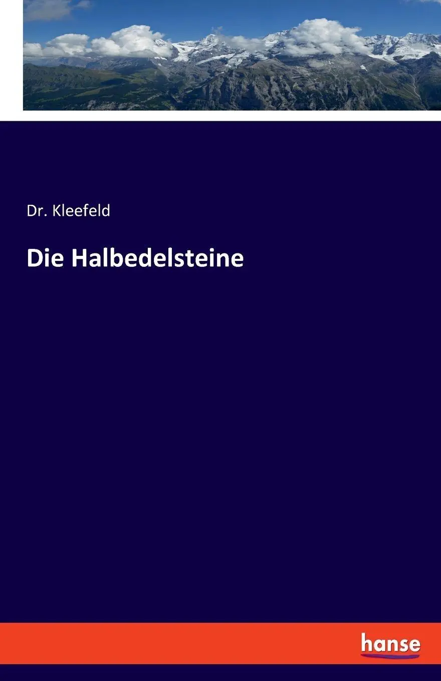 Die Halbedelsteine - Dr Kleefeld Kartoniert (TB)