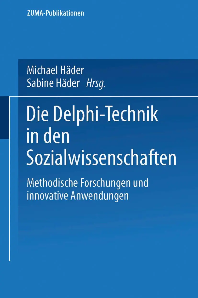 Cover: 9783531135236 | Die Delphi-Technik in den Sozialwissenschaften | Sabine Häder (u. a.)