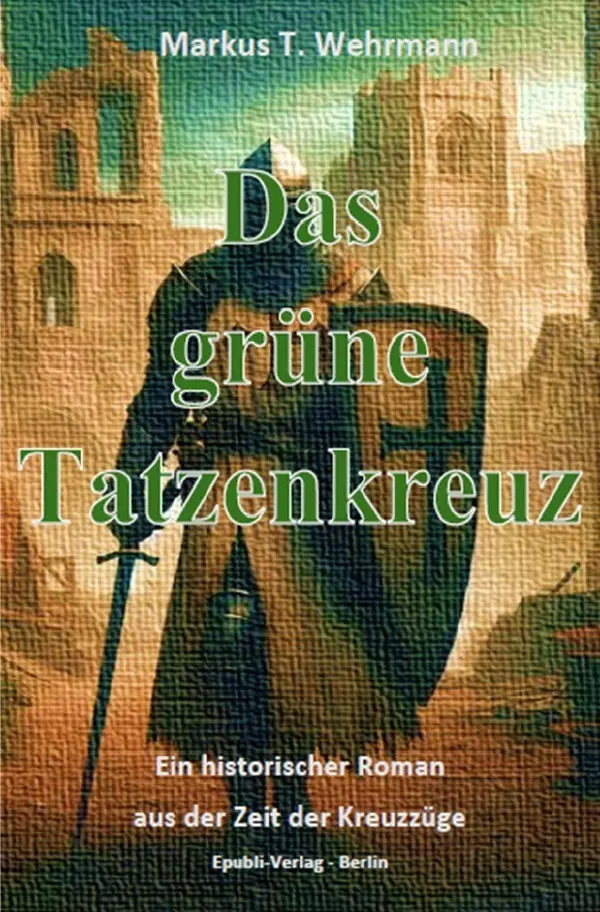 Cover: 9783565105236 | Das grüne Tatzenkreuz | Markus Wehrmann | Taschenbuch | 452 S. | 2025