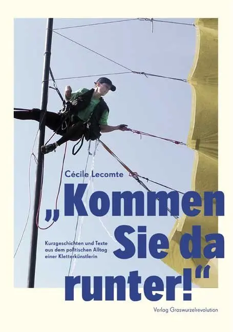 Cover: 9783939045236 | "Kommen Sie da runter!" | Cécile Lecomte | Taschenbuch | 189 S. | 2014