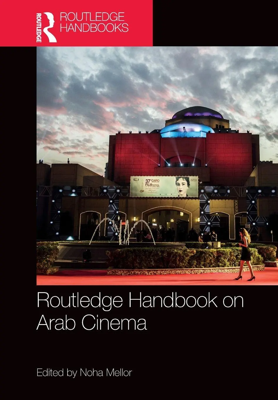 Cover: 9781032295336 | Routledge Handbook on Arab Cinema | Noha Mellor | Taschenbuch | 2025