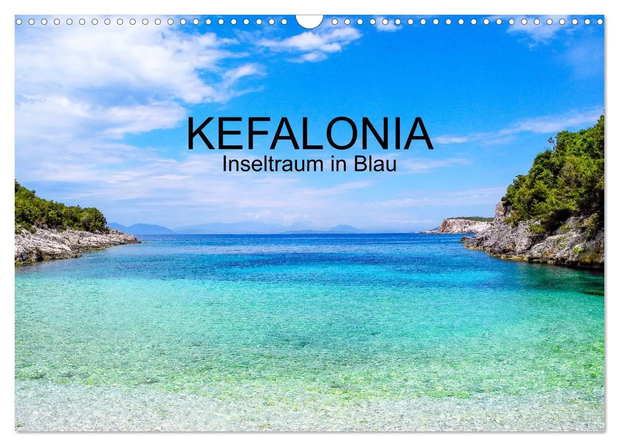 Cover: 9783457595336 | Kefalonia, Inseltraum in Blau (Wandkalender 2026 DIN A3 quer),...