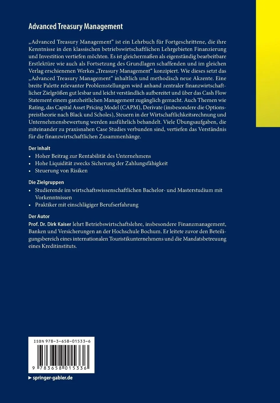 Rückseite: 9783658015336 | Advanced Treasury Management | Dirk Kaiser | Taschenbuch | xvi | 2013