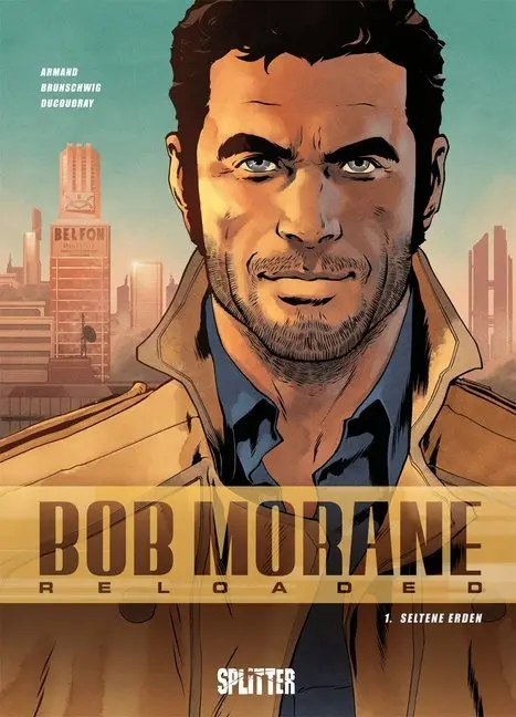 Cover: 9783958395336 | Bob Morane Reloaded - Seltene Erden | Luc Brunschwig (u. a.) | Buch