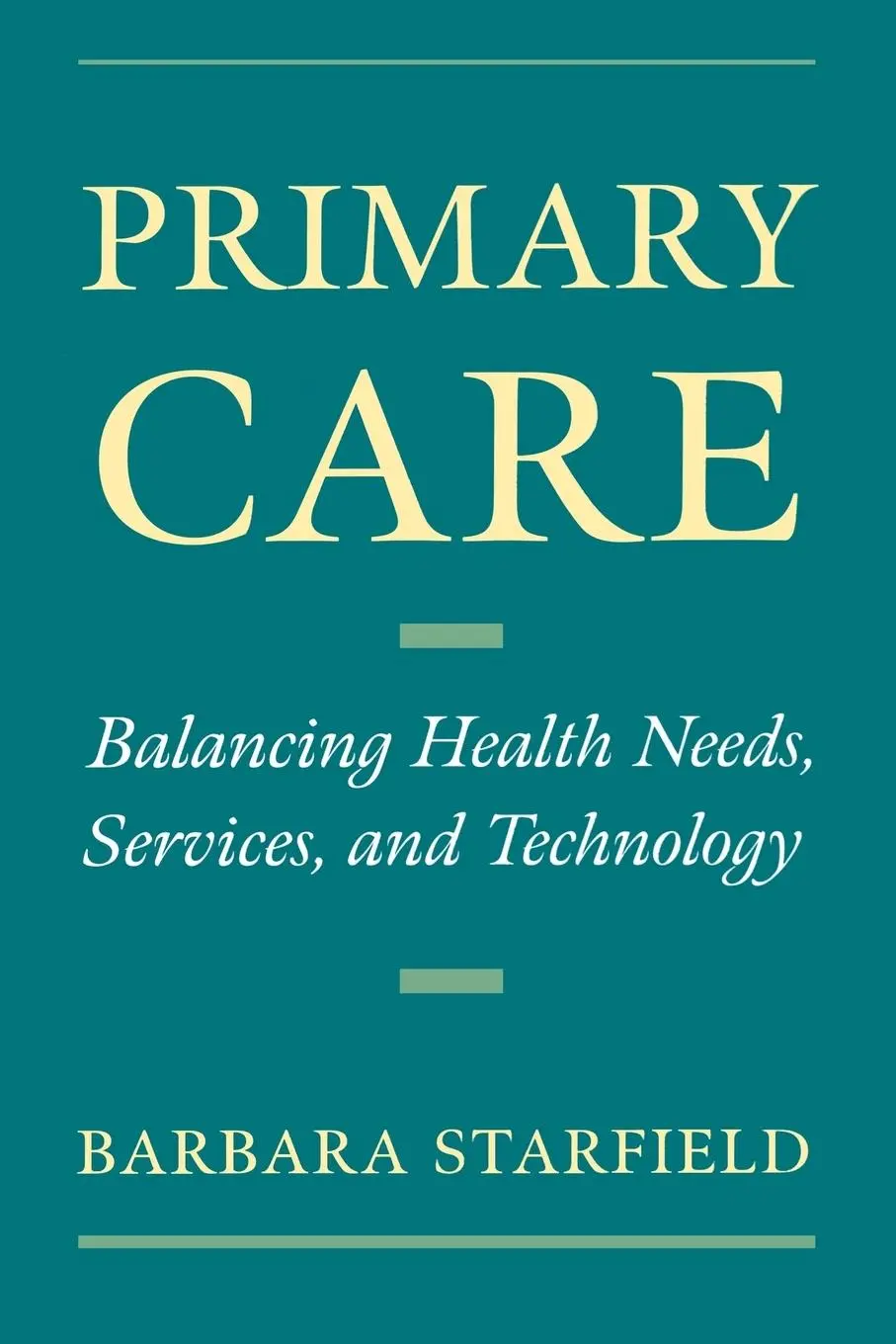 Cover: 9780195125436 | Primary Care | Barbara Starfield | Taschenbuch | Englisch | 1998