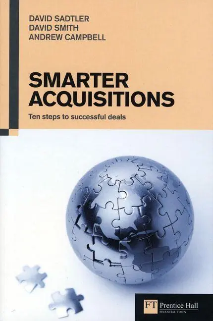 Cover: 9780273715436 | Smarter Acquisitions | Andrew Campbell (u. a.) | Taschenbuch | 2008
