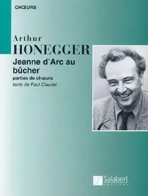 Cover: 9780634095436 | Arthur Honegger - Jeanne d'Arc Au Bucher | (Joan of ARC at the Stake)