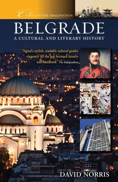 Cover: 9781904955436 | Belgrade: A Cultural and Literary History | David Norris | Taschenbuch