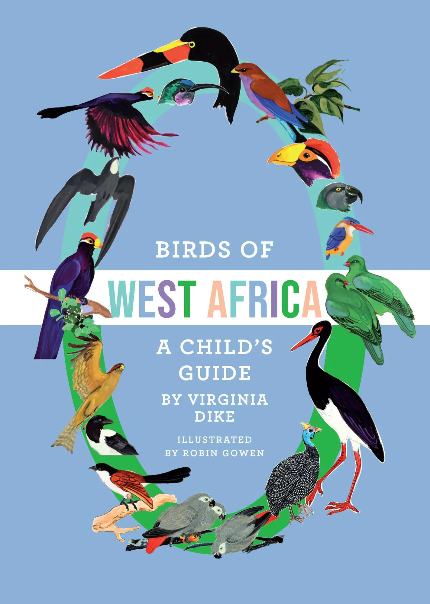 Cover: 9781913175436 | Birds of West Africa | A Child's Guide | Virginia W Dike | Buch | 2023