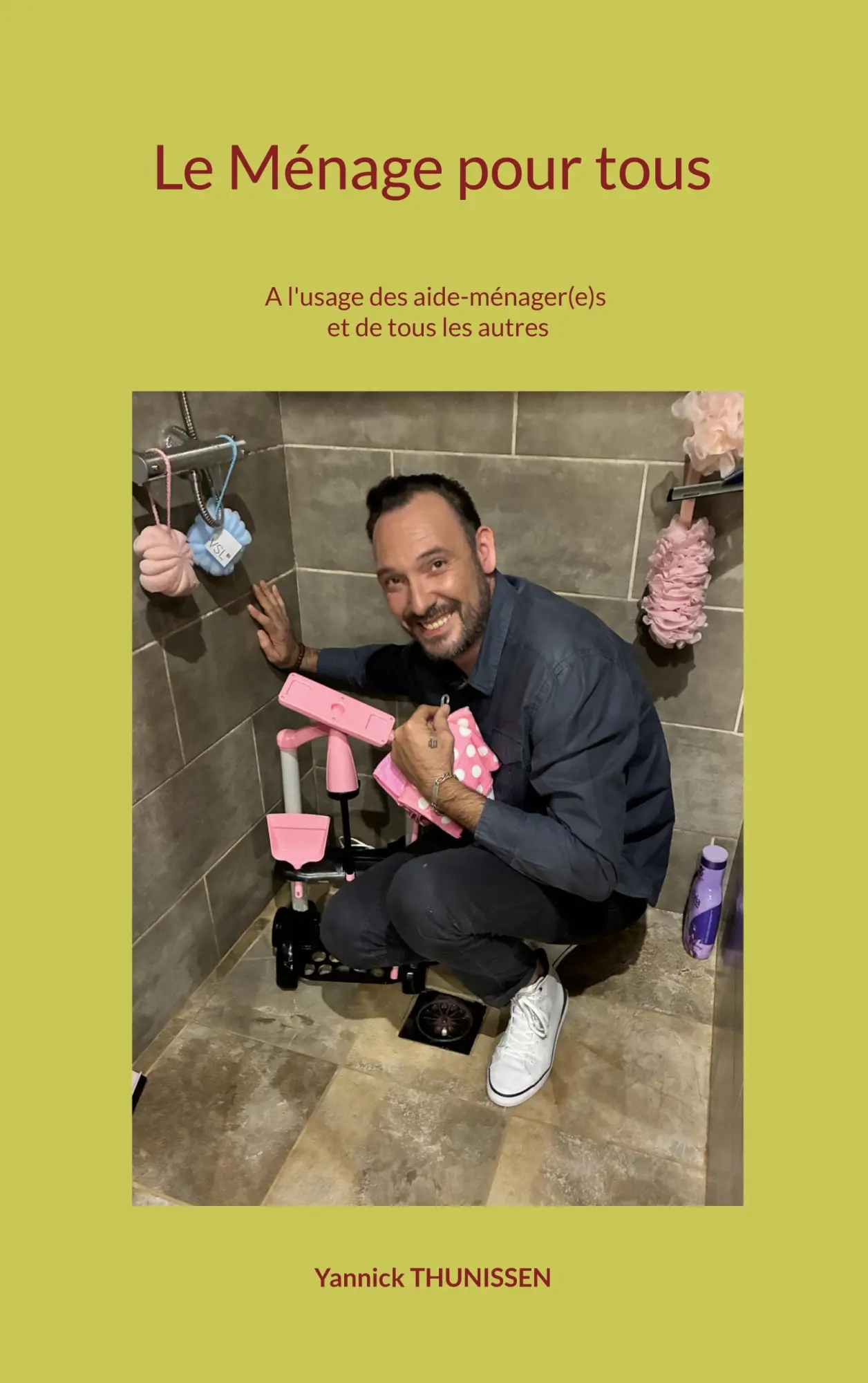 Cover: 9782322635436 | Le Ménage pour tous | Yannick Thunissen | Taschenbuch | Französisch