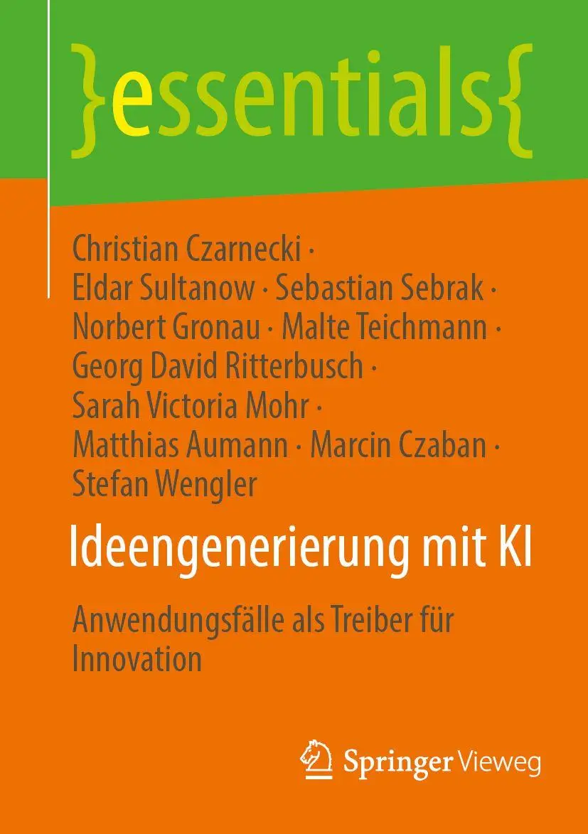 Cover: 9783662725436 | Ideengenerierung mit KI | Anwendungsfälle als Treiber für Innovation