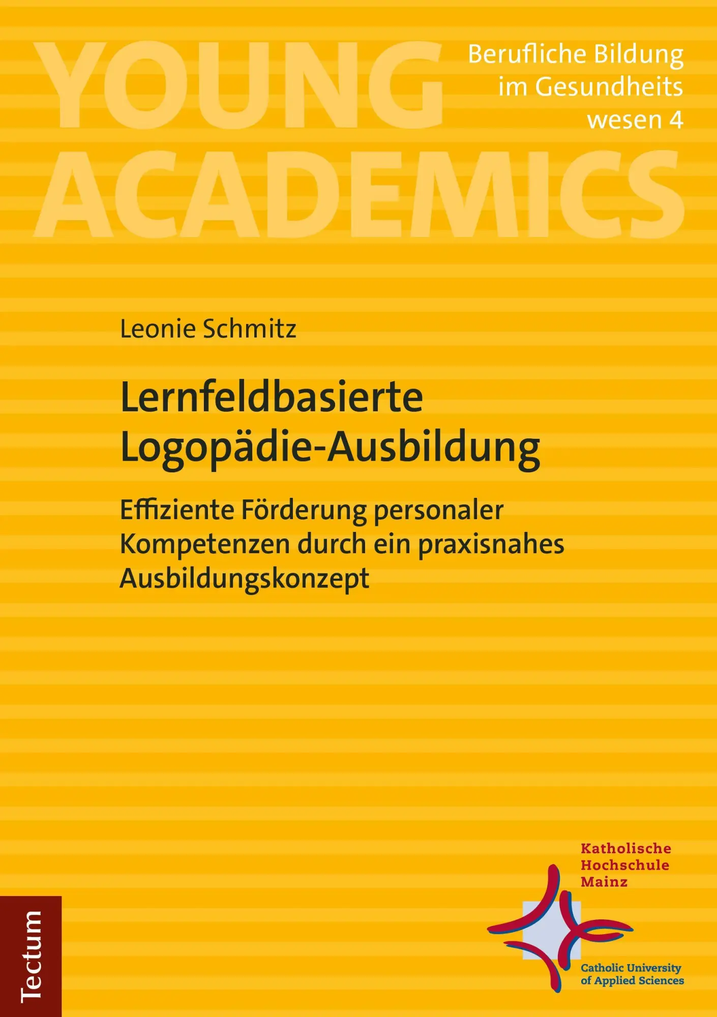 Cover: 9783689005436 | Lernfeldbasierte Logopädie-Ausbildung | Schmitz | Taschenbuch | 164 S.