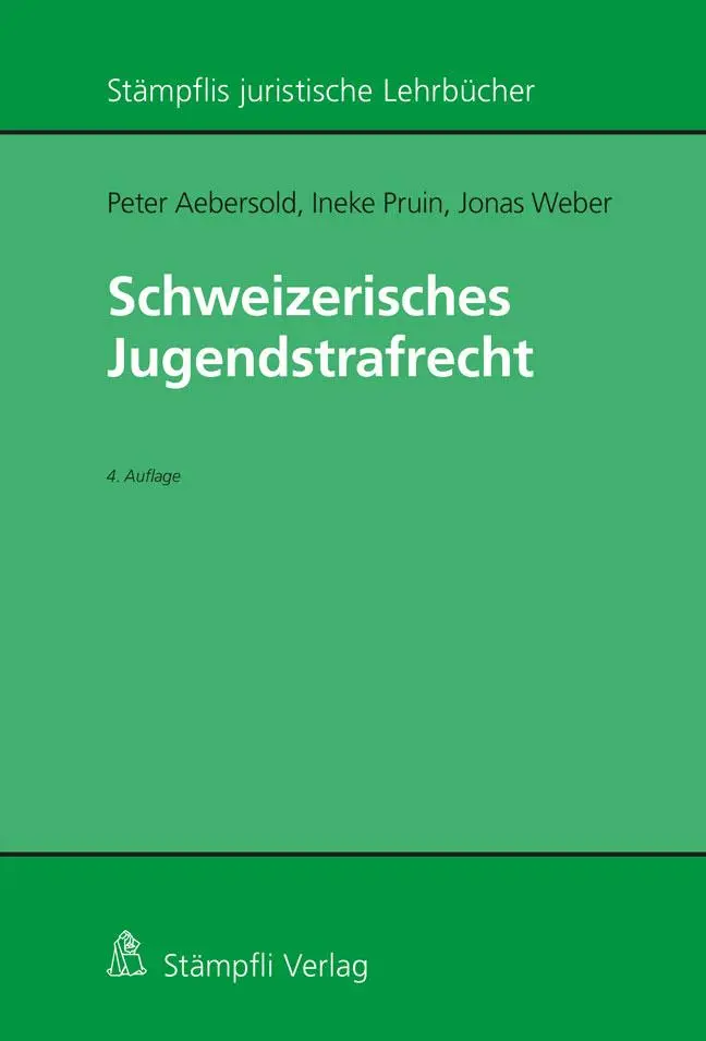 Cover: 9783727235436 | Schweizerisches Jugendstrafrecht | Peter Aebersold (u. a.) | Buch | XL