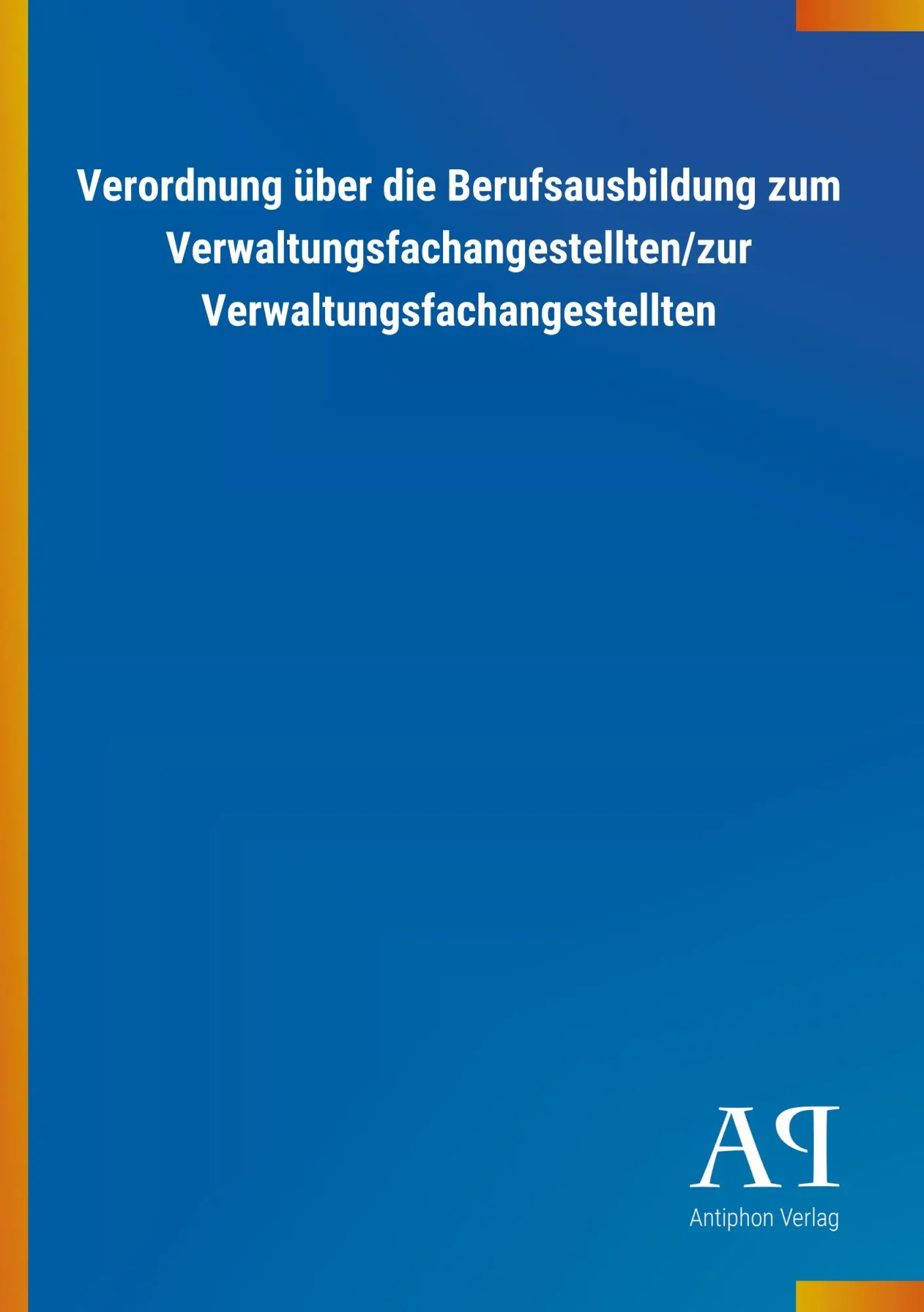 Cover: 9783731405436 | Verordnung über die Berufsausbildung zum...