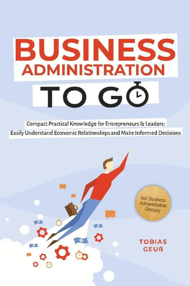 Cover: 9783757625436 | Business Administration to Go - Compact Practical Knowledge for...