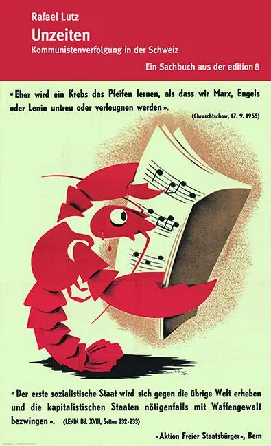Cover: 9783859905436 | Unzeiten | Kommunistenverfolgung in der Schweiz | Rafael Lutz | Buch