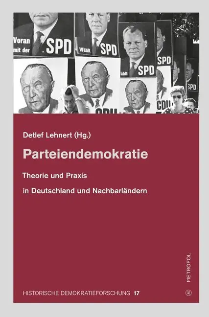 Cover: 9783863315436 | Parteiendemokratie | Detlef Lehnert | Buch | 406 S. | Deutsch | 2020