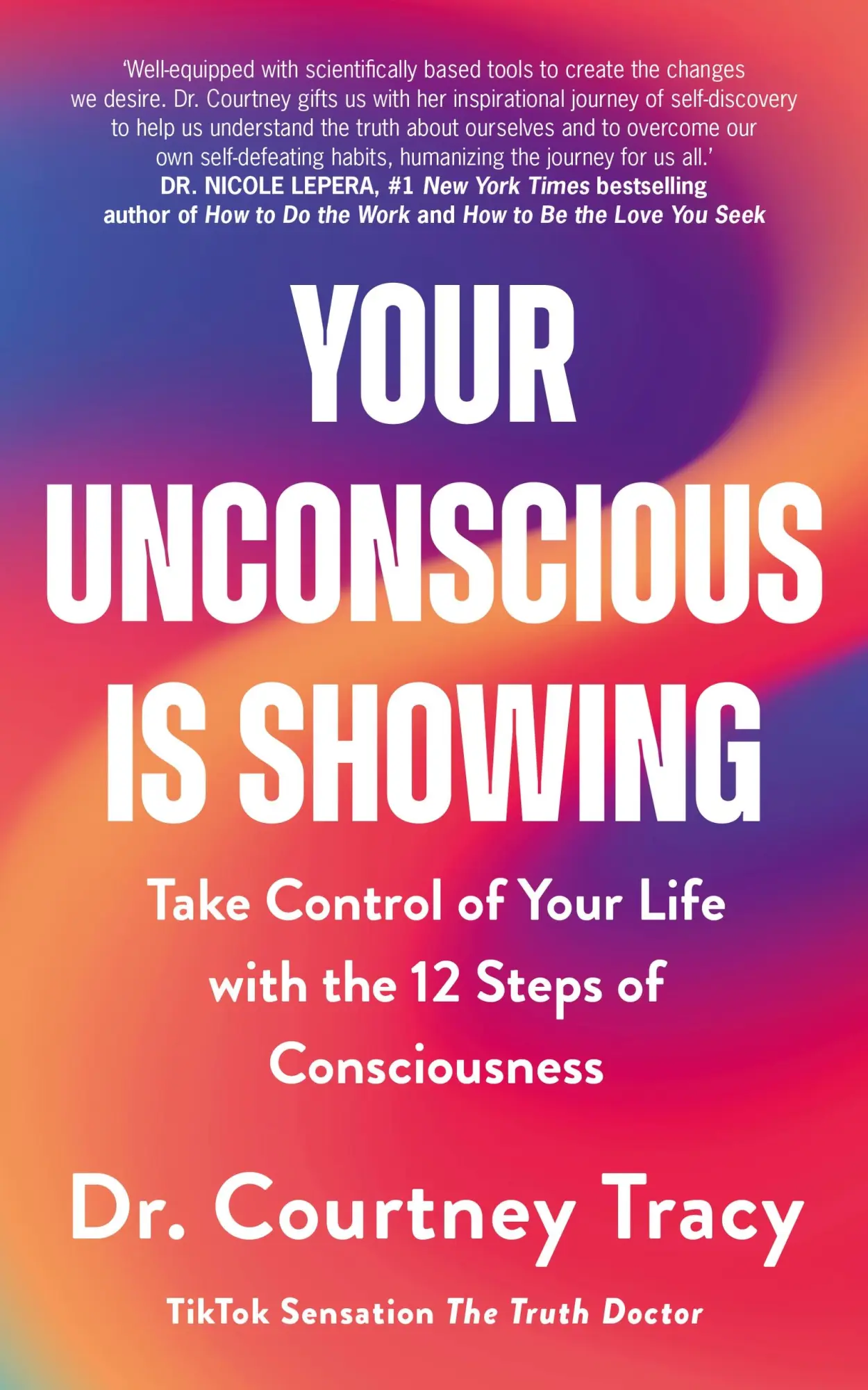 Cover: 9781399815536 | Your Unconscious Is Showing | Courtney Tracy | Taschenbuch | Paperback