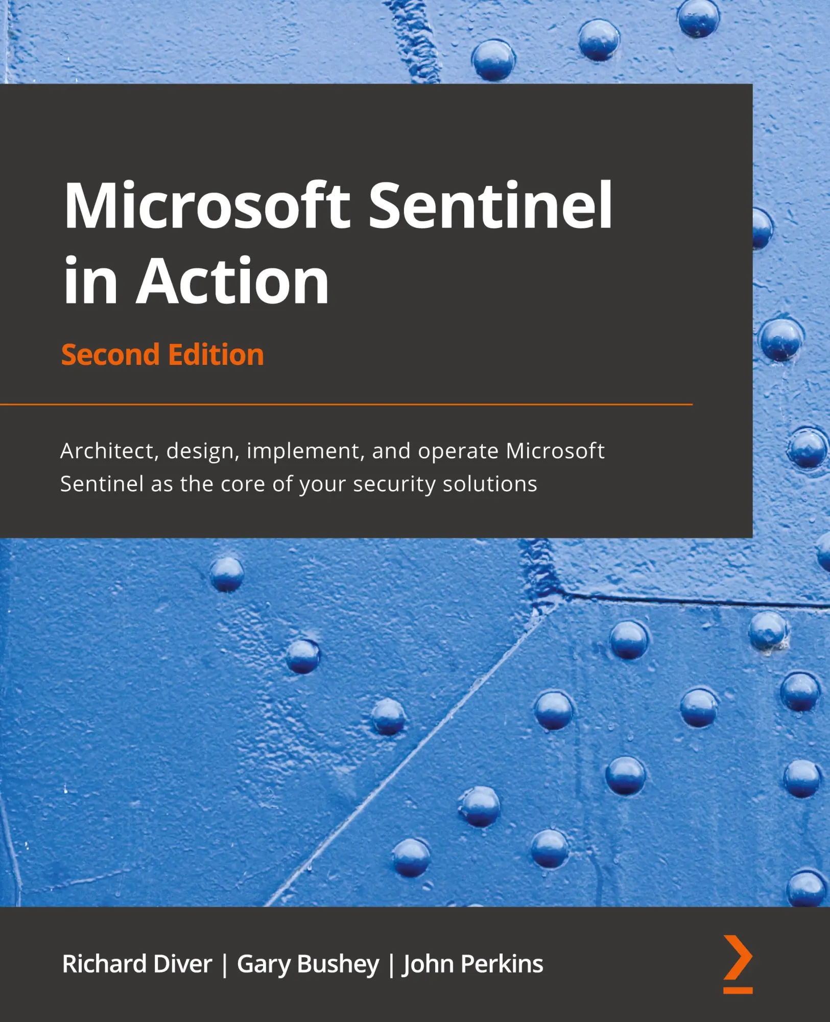Cover: 9781801815536 | Microsoft Sentinel in Action - Second Edition | Richard Diver (u. a.)