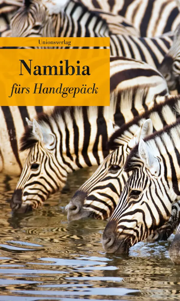 Cover: 9783293205536 | Namibia fürs Handgepäck | Hans-Ulrich Stauffer | Taschenbuch | 192 S.