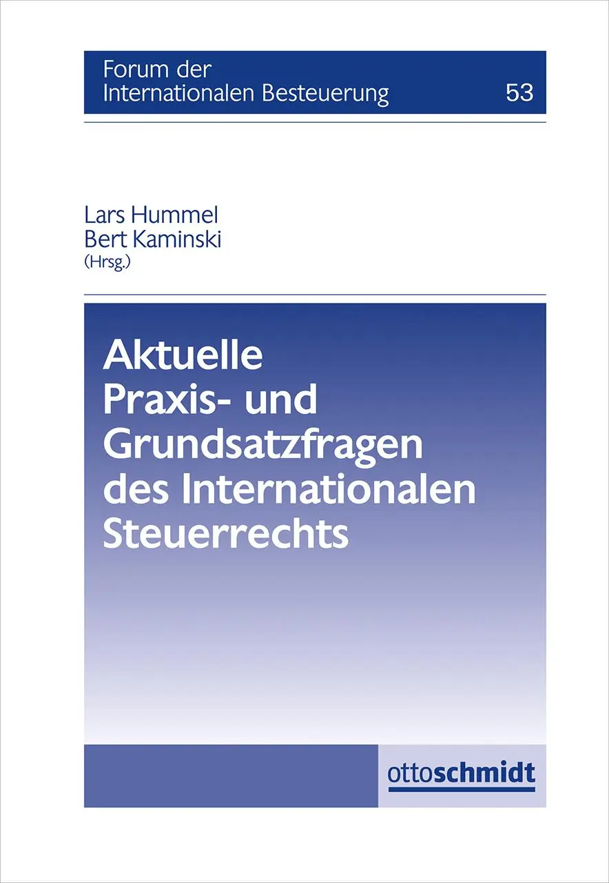 Cover: 9783504615536 | Aktuelle Praxis- und Grundsatzfragen des Internationalen Steuerrechts