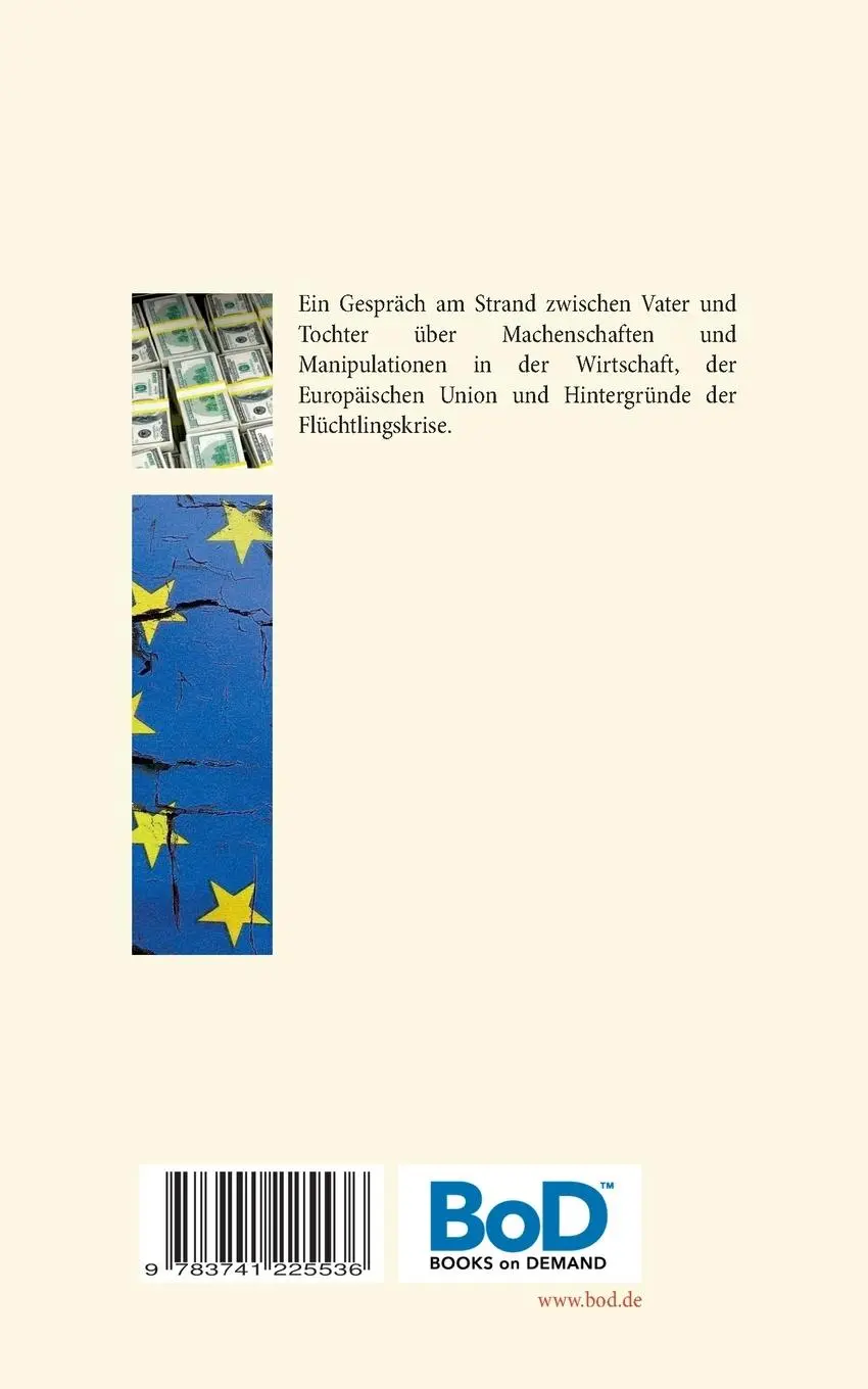 Rückseite: 9783741225536 | Papa, ist die EU gut für uns? | T. B. Hana | Taschenbuch | 232 S.