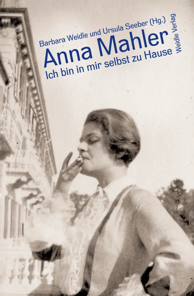 Cover: 9783835375536 | Ich bin in mir selbst zu Hause | Anna Mahler | Buch | 240 S. | Deutsch