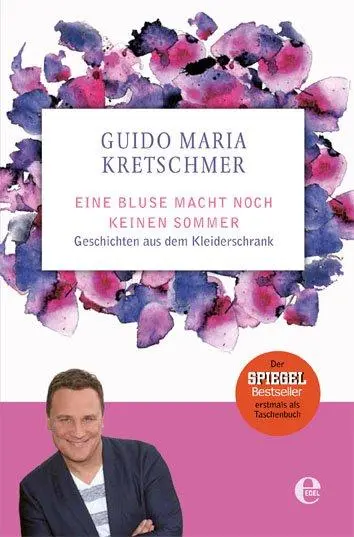 Cover: 9783841905536 | Eine Bluse macht noch keinen Sommer | Guido Maria Kretschmer | Buch