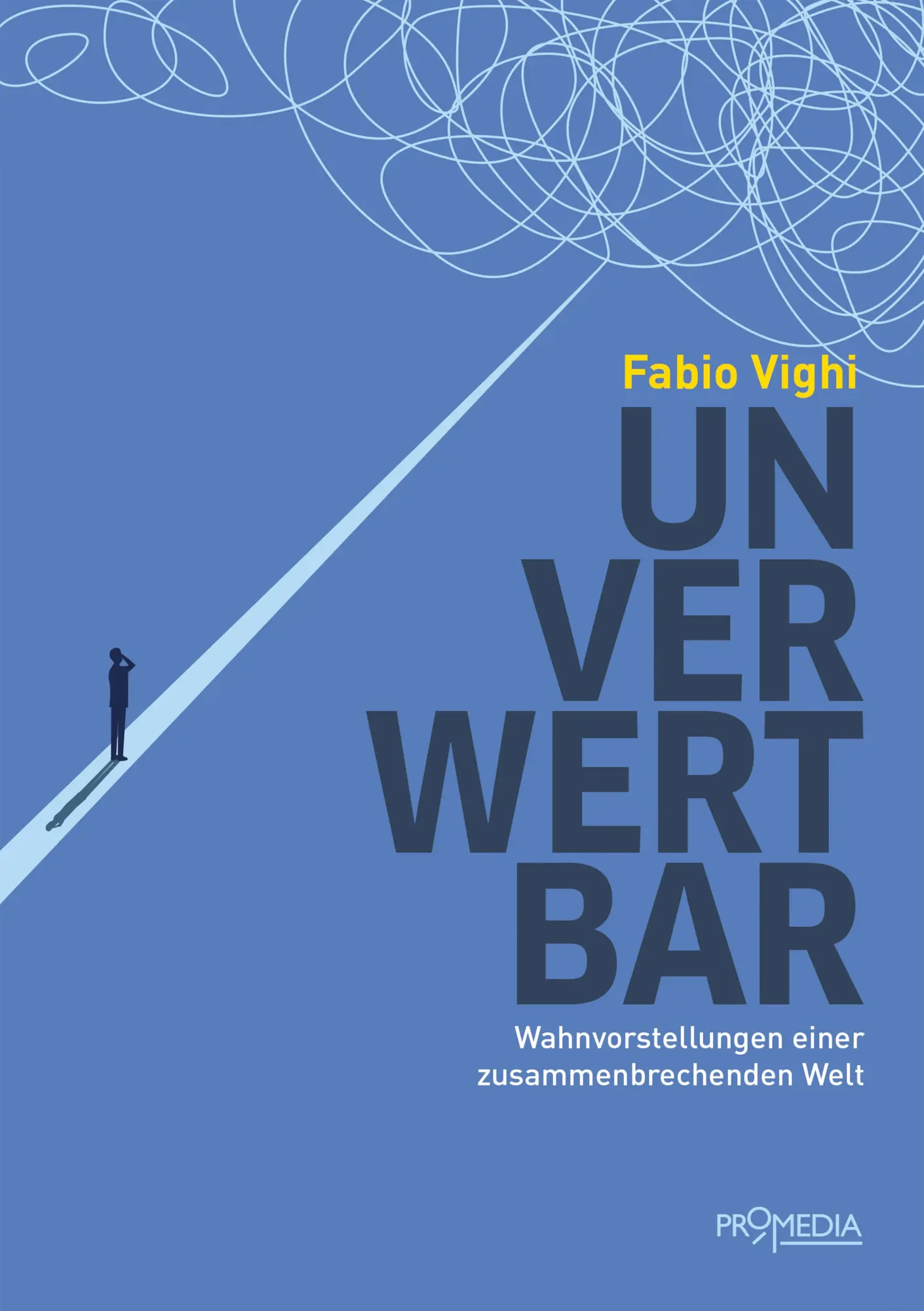 Cover: 9783853715536 | Unverwertbar | Wahnvorstellungen einer zusammenbrechenden Welt | Vighi