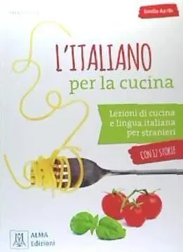 Cover: 9788861825536 | L ITALIANO PER LA CUCINA +MP3 | Taschenbuch | Kartoniert / Broschiert