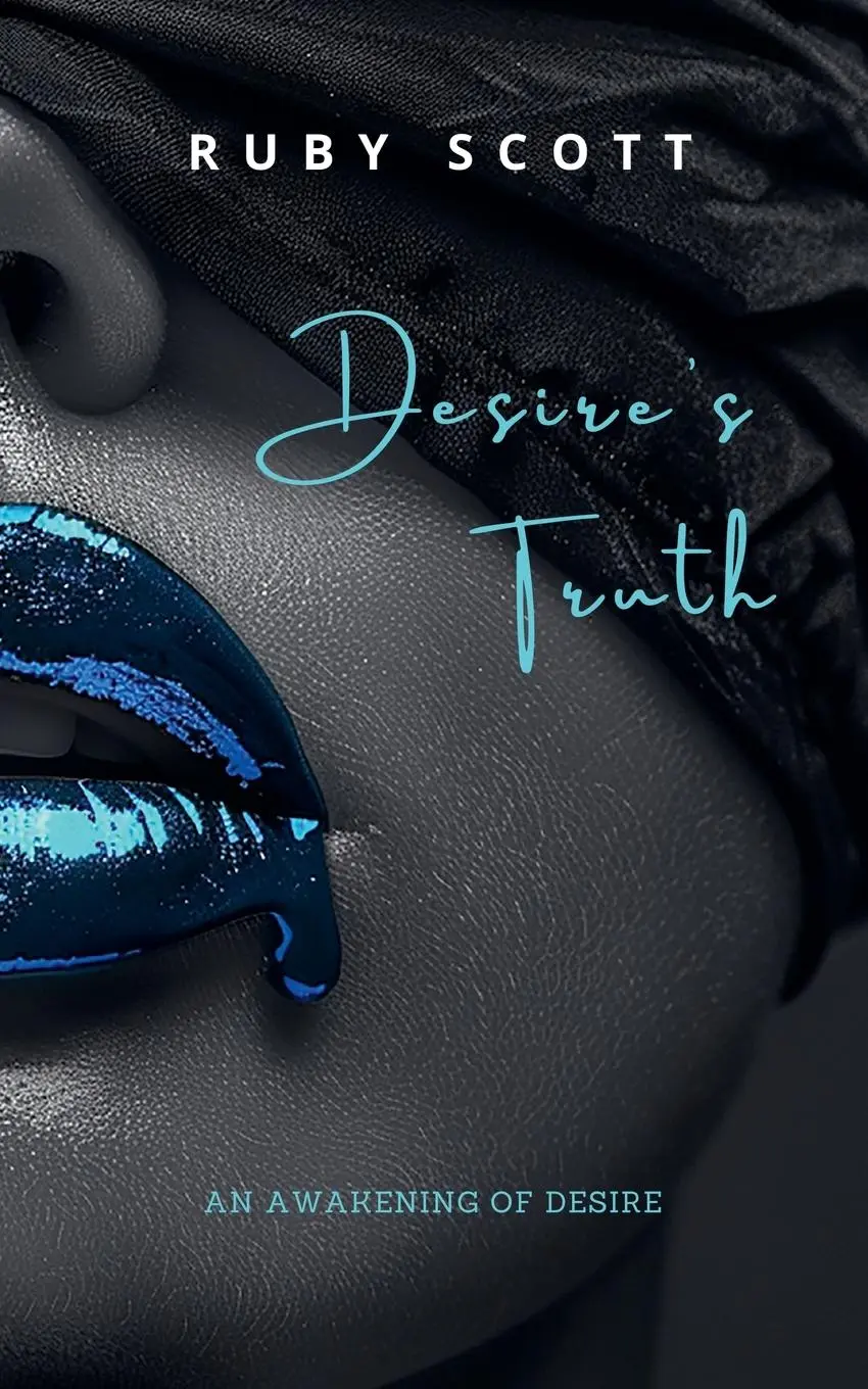 Cover: 9798230945536 | Desire's Truth | Ruby Scott | Taschenbuch | Englisch | 2025