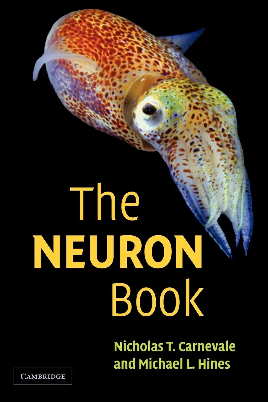 Cover: 9780521115636 | The Neuron Book | Nicholas T. Carnevale (u. a.) | Taschenbuch | 2009