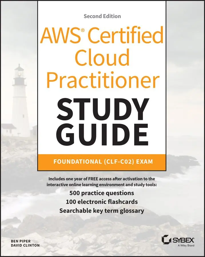 Cover: 9781394235636 | AWS Certified Cloud Practitioner Study Guide with 500 Practice Test...