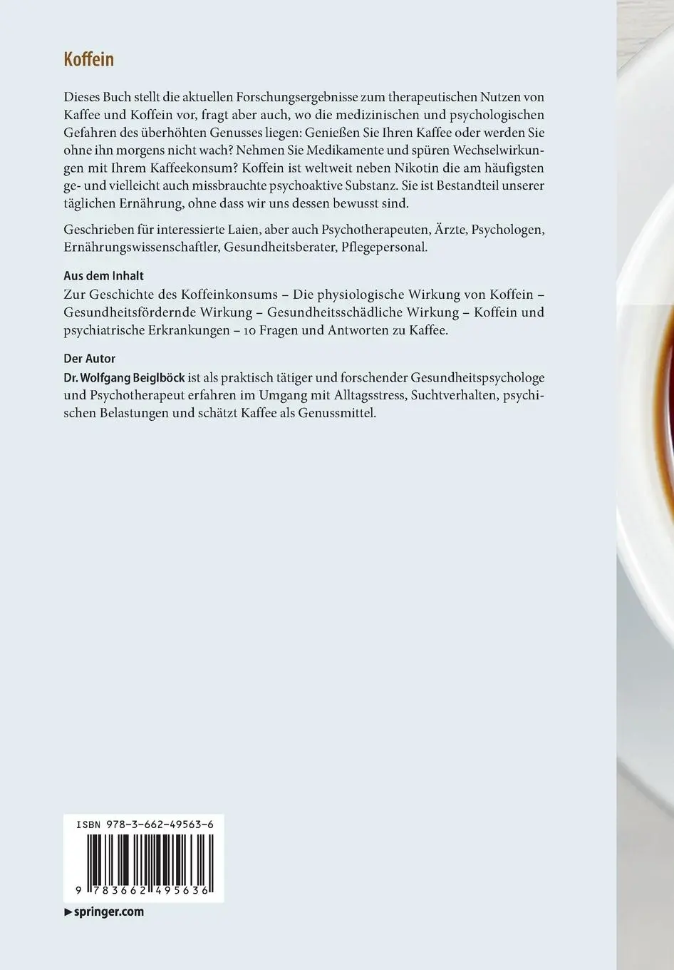 Rückseite: 9783662495636 | Koffein | Genussmittel oder Suchtmittel? | Wolfgang Beiglböck | Buch