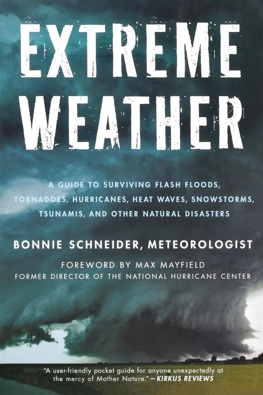 Cover: 9780230115736 | EXTREME WEATHER | Bonnie Schneider | Taschenbuch | Englisch | 2012