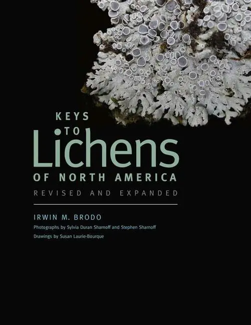 Cover: 9780300195736 | Brodo, I: Keys to Lichens of North America | Revised and Expanded