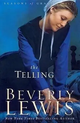 Cover: 9780764205736 | The Telling | Beverly Lewis | Taschenbuch | Englisch | 2010