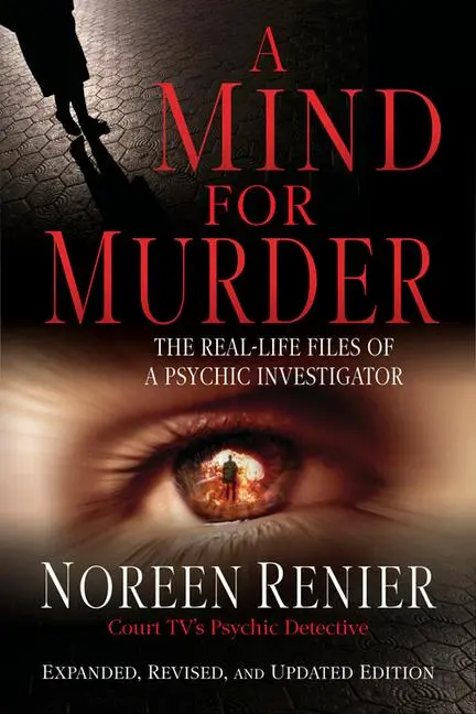 Cover: 9781571745736 | A Mind for Murder | The Real-Life Files of a Psychic Investigator