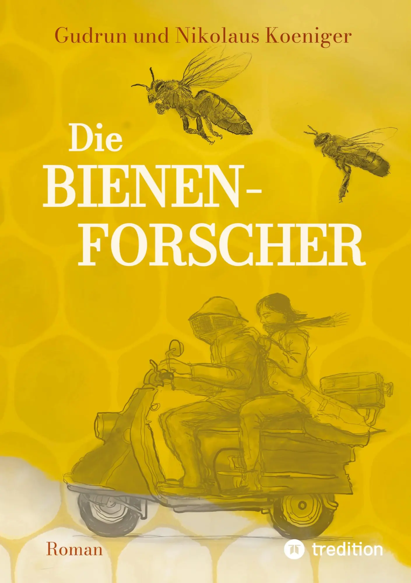 Cover: 9783347805736 | Die Bienenforscher | Gudrun Koeniger (u. a.) | Buch | 680 S. | Deutsch