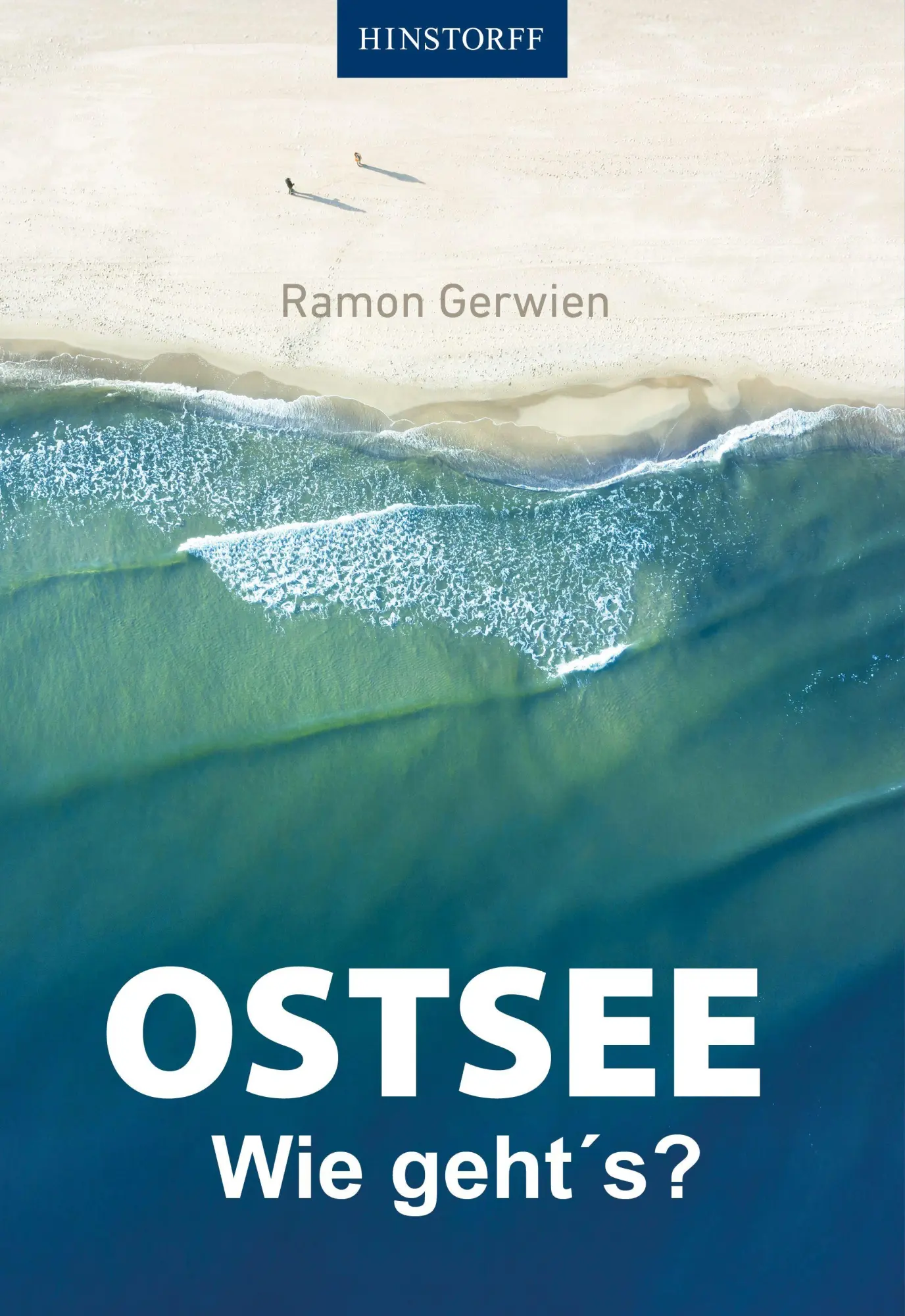 Cover: 9783356025736 | Ostsee Wie geht´s | Ramon Gerwien | Taschenbuch | 251 S. | Deutsch