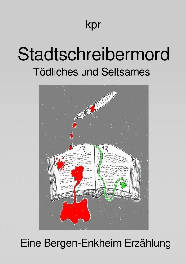 Cover: 9783819755736 | Stadtschreibermord | Eine Bergen-Enkheim Erzählung. DE | kp r | Buch
