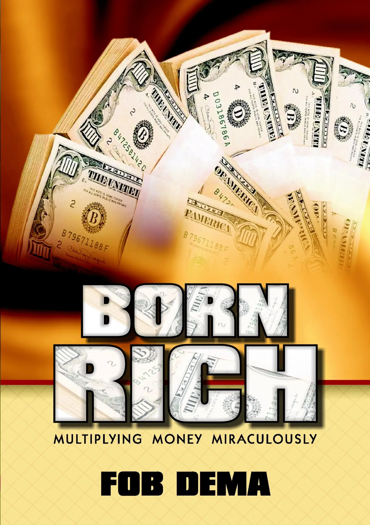 Born Rich: Multiplying Money Miraculously